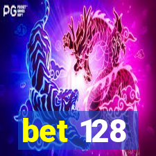 bet 128